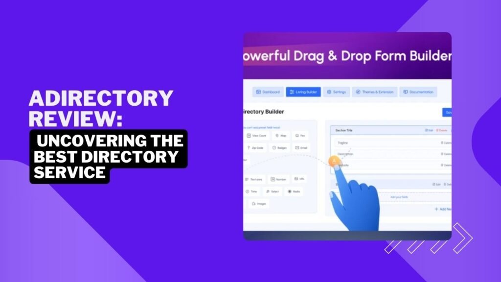 Adirectory Review: Uncovering the Best Directory Service