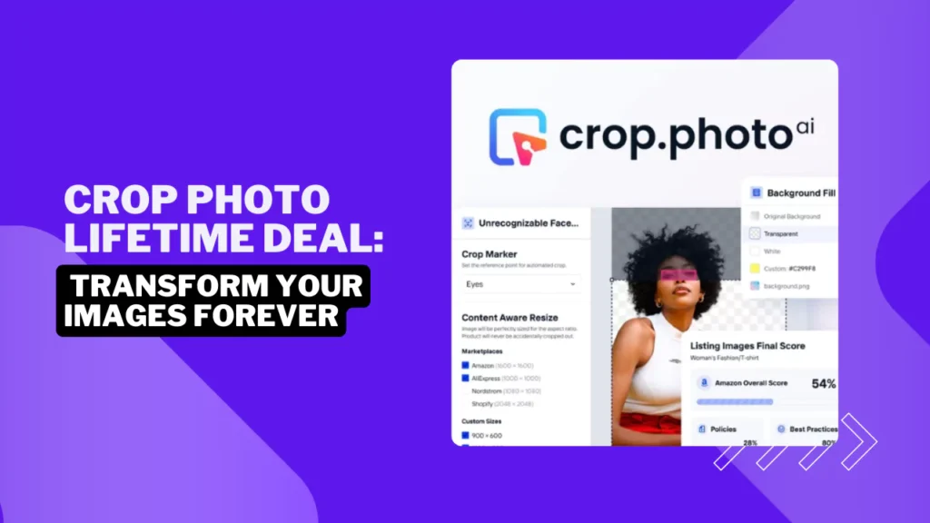 Crop Photo Lifetime Deal: Transform Your Images Forever