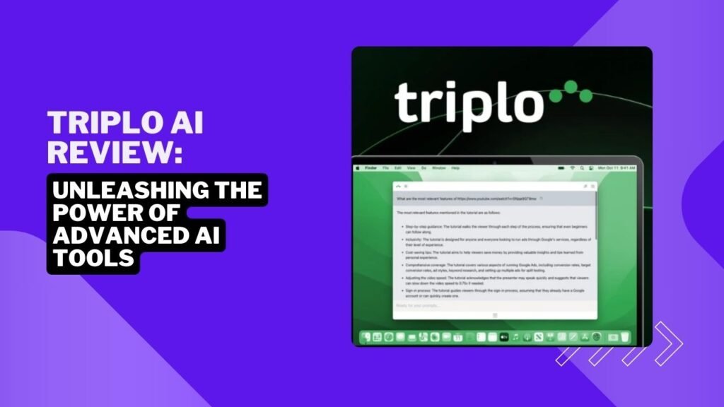 Triplo Ai Review: Unleashing the Power of Advanced AI Tools
