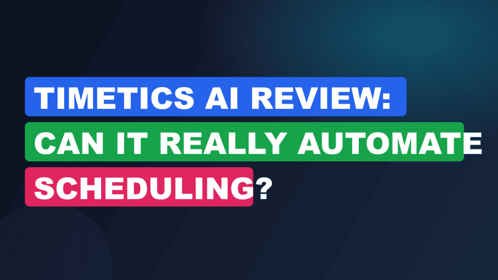 Timetics AI Review: Can It Really Automate Scheduling?